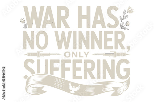 Unique Anti-War and Peace Quote T-Shirt Design Bundle