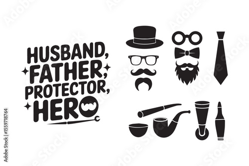 Husband Father Protector Hero Quote Icons Vector Illustration. Happy Father's Day