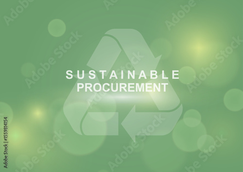 Sustainable procurement concept with recycling symbol on green background. Environmental business strategy illustration ideal for corporate sustainability presentations and green marketing campaigns. 