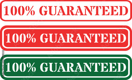 Three rectangular stamps featuring the text 100 percent guaranteed