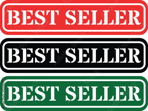 Three best seller rectangular signs in red black and green colors