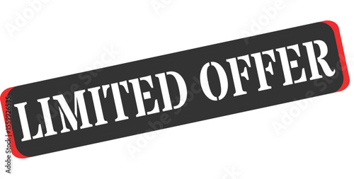 Bold black and red stamp declaring limited offer