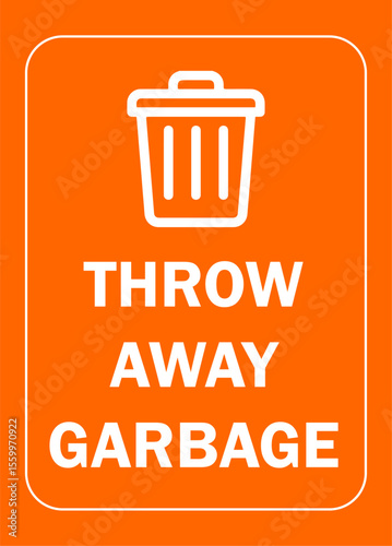 throw away garbage sign design for templates.