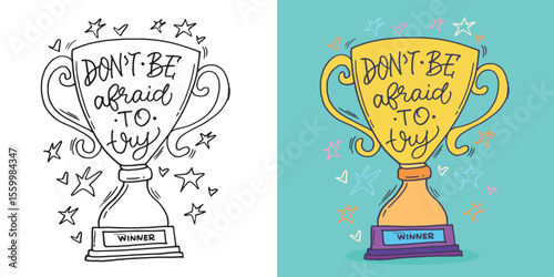 Cute hand drawn doodle lettering quote. Lettering for t-shirt design, mug print, bag print, clothes fashion. 100% hand drawn vector image.
