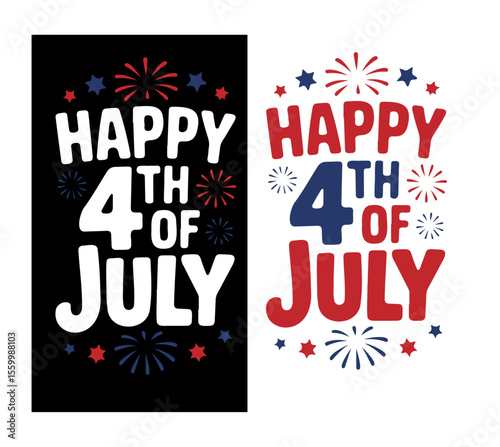 "Happy 4th of July" Festive Typography Set with Fireworks
