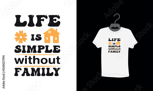 Family typography t shirt design, tee, textile, together, Trendy Typography, Creative, Stylish Quotes, Unique Slogan, Inspiration, family reunion shirts, vector illustration,  graphic tee design,
