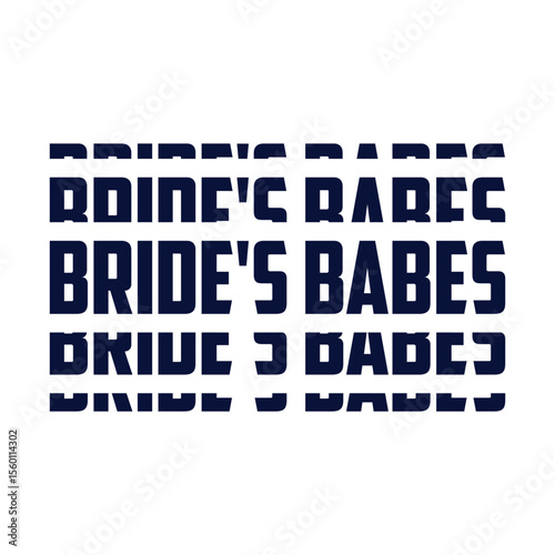 Bride's babes - Black hand lettered quote with diamond ring for greeting card, gift tag, label, wedding sets. Groom and bride design. Bachelorette party. Best Bride text with diamond ring.