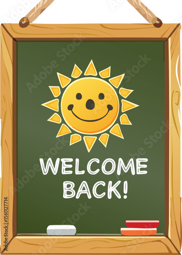 Chalkboard Greeting “Welcome Back!” with a Cheerful Smiling Sun