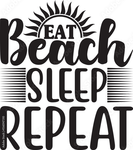eat beach sleep repeat, summer svg design