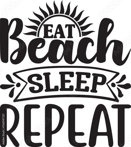 eat beach sleep repeat, summer svg design