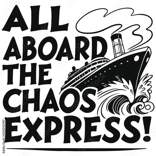 All Aboard the Chaos Express cruise ship illustration black white