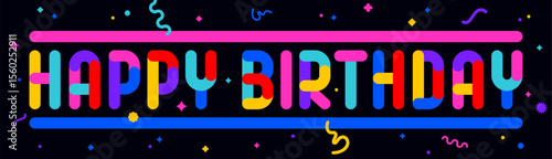 Happy Birthday. Funny banner, speech bubble, poster sticker concept. Geometric colorful fun style, bright night party, text Happy Birthday. Phrase, text, message Happy Birthday. Vector Illustration
