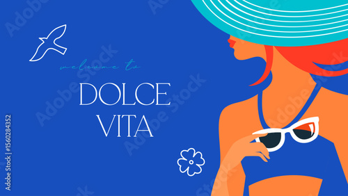 Stylish beautiful woman with sunglasses, summer tropical banner. Dolce vita vibe. Poster design. Vector illustration.