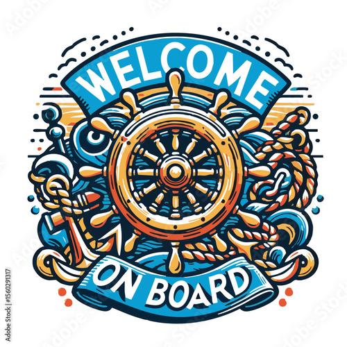 Nautical welcome on board graphic with ship's wheel and rope  