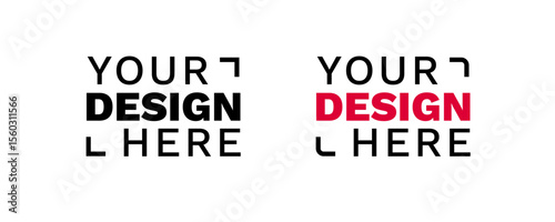 Bold your design here label designs in various styles emphasizing customizable branding options.