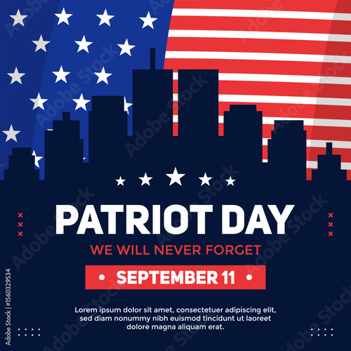 Patriot Day greeting template on silhouette of a city with twin tower and American flag behind it. Patriot Day celebrates on September 11