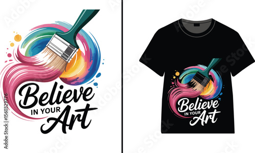 Believe in your art design with paintbrush and t shirt mockup view