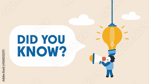Did you know concept with light bulb and person with megaphone