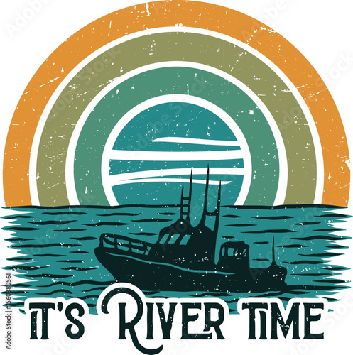 It's river time summer adventure vector art t shirt design
