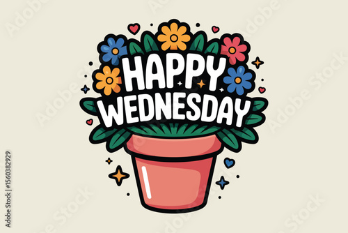 Happy Wednesday floral pot illustration perfect for midweek greetings, social media posts, blog banners, and uplifting stationary designs.