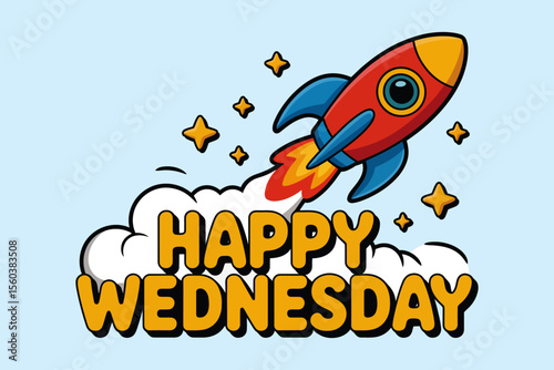 Cartoon rocket launching with happy Wednesday message, ideal for midweek promotions or cheerful social media posts.