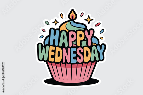 Colorful cupcake with Happy Wednesday message, perfect for social media posts, greeting cards, and midweek motivation messages.