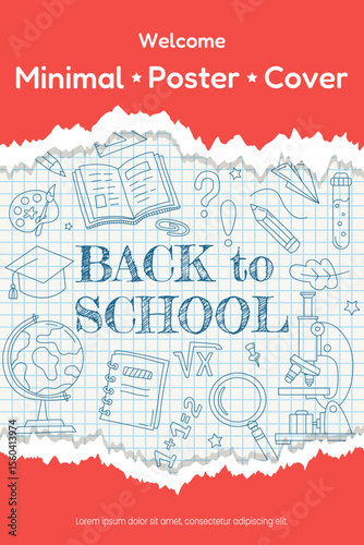 School poster design template, cover. Welcome Back to school. Torn paper, torn edge. Hand drawn school stationery on squared notebook paper. For banner, flyers, leaflets, advertising, social media