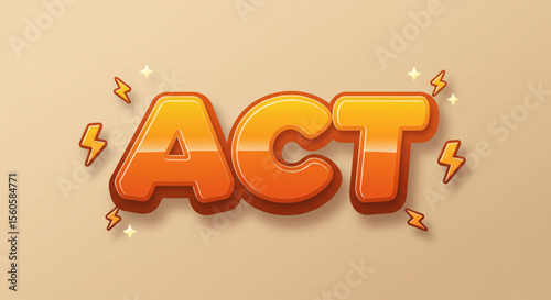 Bold Orange ACT Text Effect 3D Cartoon Style Typography