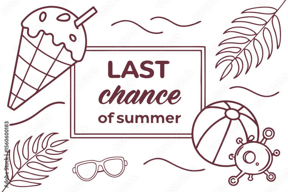  Diseño en línea simple con elementos veraniegos como helado, pelota de playa, gafas de sol y texto “Last chance of summer”.
