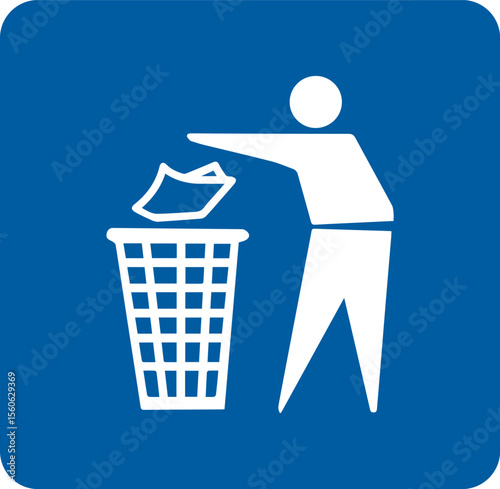 Signs to throw trash in the bin