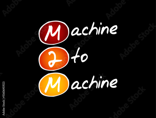 M2M - Machine to Machine is direct communication between devices using any communications channel, including wired and wireless, acronym text concept background