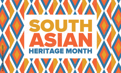 South Asian Heritage Month. Celebrate the diverse cultures and histories of South Asia. Traditional pattern. Creative art poster. Vector illustration