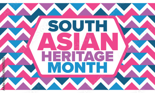 South Asian Heritage Month. Celebrate the diverse cultures and histories of South Asia. Traditional pattern. Creative art poster. Vector illustration