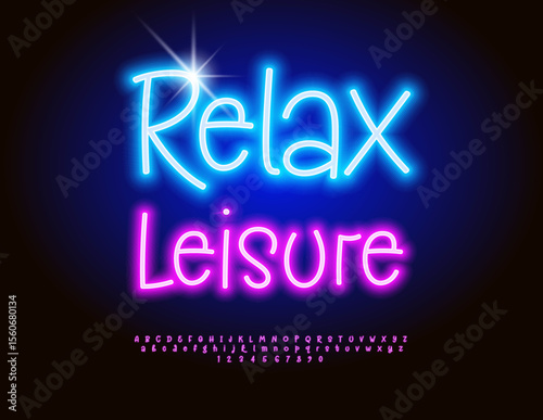 Vector Glowing poster Relax Leisure. Led Light Font. Neon Pink Alphabet Letters and Numbers set.