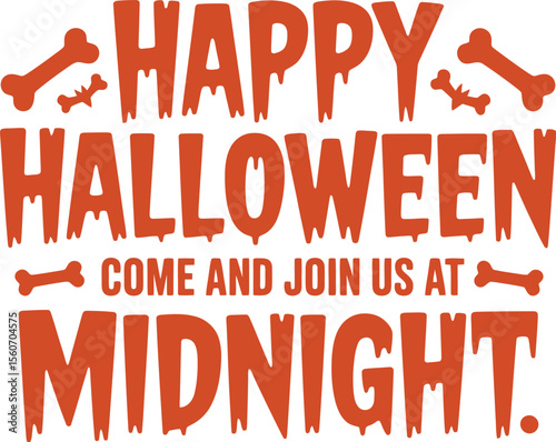 Festive Happy Halloween Invitation with Dripping Text and Bone Accents perfect for spooky parties and events inviting guests to come and join at midnight