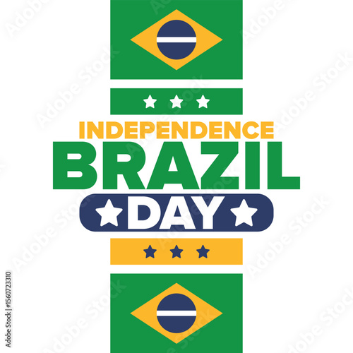 Brazil Independence Day. Happy national holiday. Freedom day. Celebrate annual in September 7. Brazil flag. Patriotic brazilian design. Poster, card, banner, template, background. Vector illustration