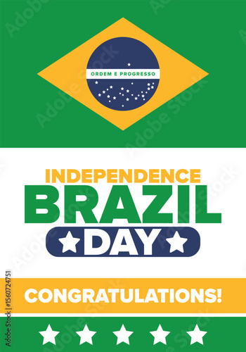 Brazil Independence Day. Happy national holiday. Freedom day. Celebrate annual in September 7. Brazil flag. Patriotic brazilian design. Poster, card, banner, template, background. Vector illustration