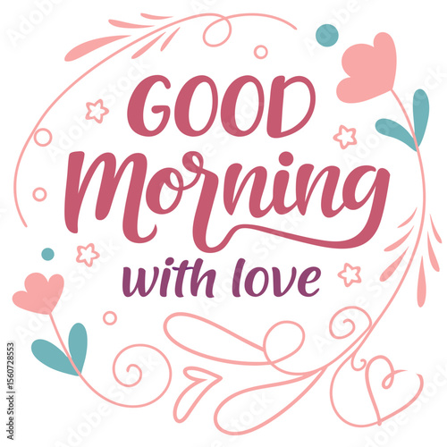 Good Morning with Love