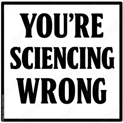 Wrong science