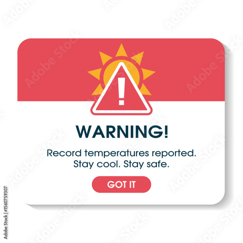 Extreme Heat Warning social networks template. Info message popup with red triangle with warning sign with an exclamation mark and the sun. flat modern illustration High temperature warning