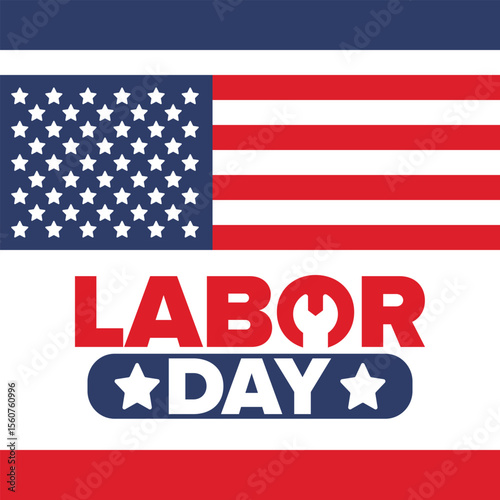 Happy Labor Day. Public federal holiday, celebrate annual in United States. American labor movement. Patriotic american elements. Poster, card, banner and background. Vector illustration