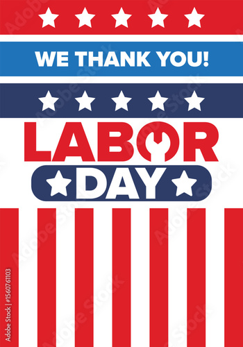 Happy Labor Day. Public federal holiday, celebrate annual in United States. American labor movement. Patriotic american elements. Poster, card, banner and background. Vector illustration