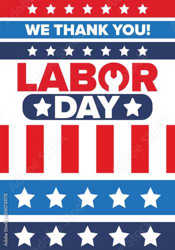 Happy Labor Day. Public federal holiday, celebrate annual in United States. American labor movement. Patriotic american elements. Poster, card, banner and background. Vector illustration