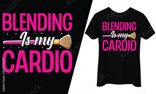 Blending is my Cardio, T-Shirt Design.
