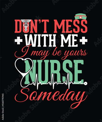 Sassy Nurse Quote Design, EPS, VECTOR
