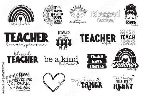 Teacher SVG Bundle | Inspirational Quotes and Typography | Teaching Life Designs
