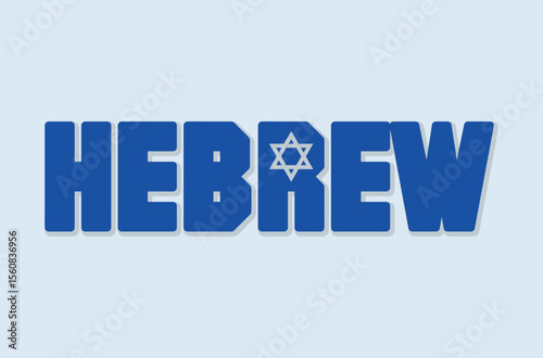 "Hebrew" painted in the colors of the flag: White and blue. The official language of  Israel, spoken by over 5 million people.
