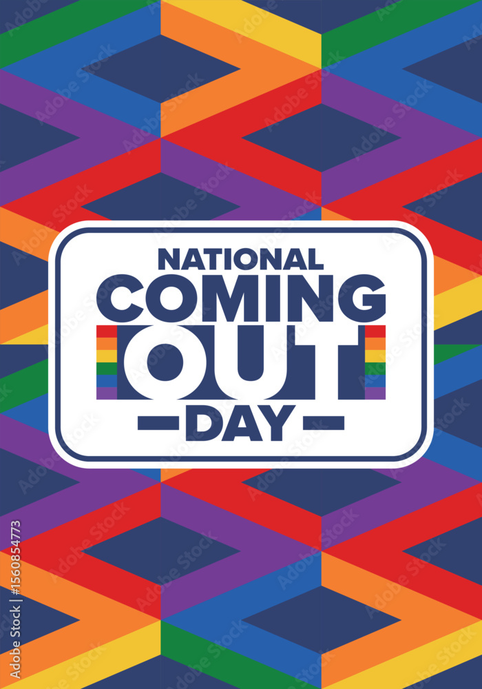 Obraz premium National Coming Out Day. Happy holiday. Pride month. LGBT rainbow flag. Diversity and equality. Gay and lesbian. Free love, heart shape. Illustration. Vector poster
