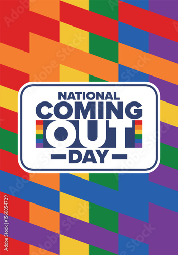 National Coming Out Day. Happy holiday. Pride month. LGBT rainbow flag. Diversity and equality. Gay and lesbian. Free love, heart shape. Illustration. Vector poster