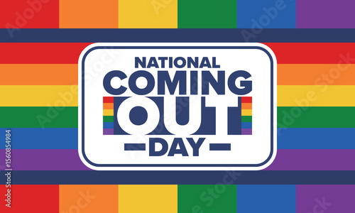 National Coming Out Day. Happy holiday. Pride month. LGBT rainbow flag. Diversity and equality. Gay and lesbian. Free love, heart shape. Illustration. Vector poster